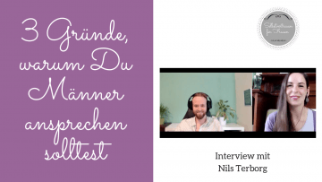 Männer ansprechen- so klappt´s Interview mit Nils Terborg